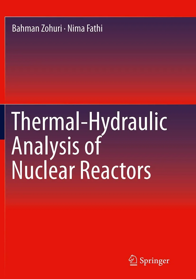 Thermal-Hydraulic Analysis of Nuclear Reactors | Paperback