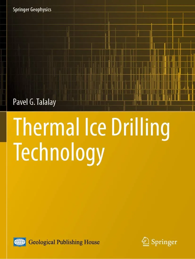 Thermal Ice Drilling Technology | Paperback