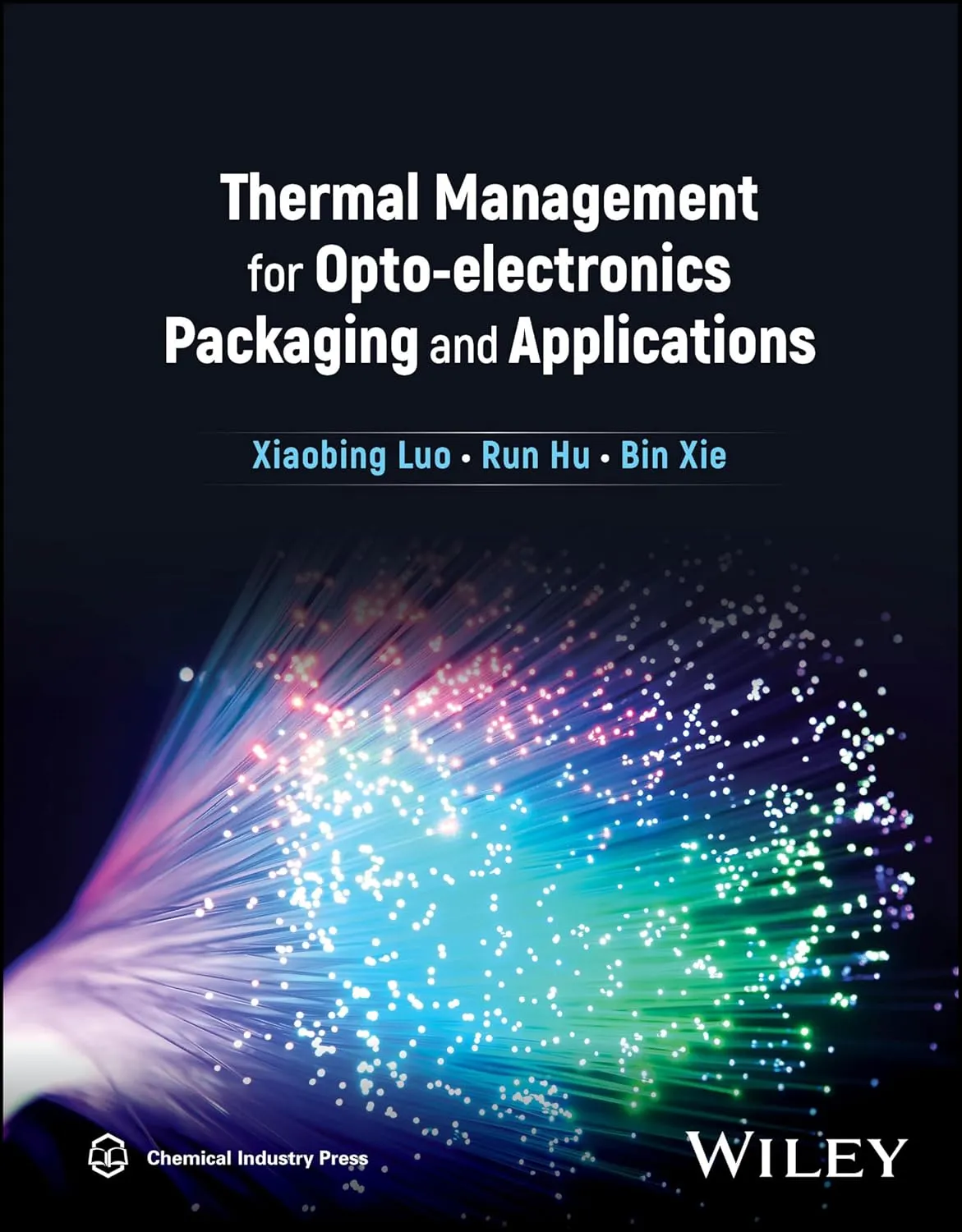 Thermal Management For Opto Electronics Packaging And Applications | Hardcover