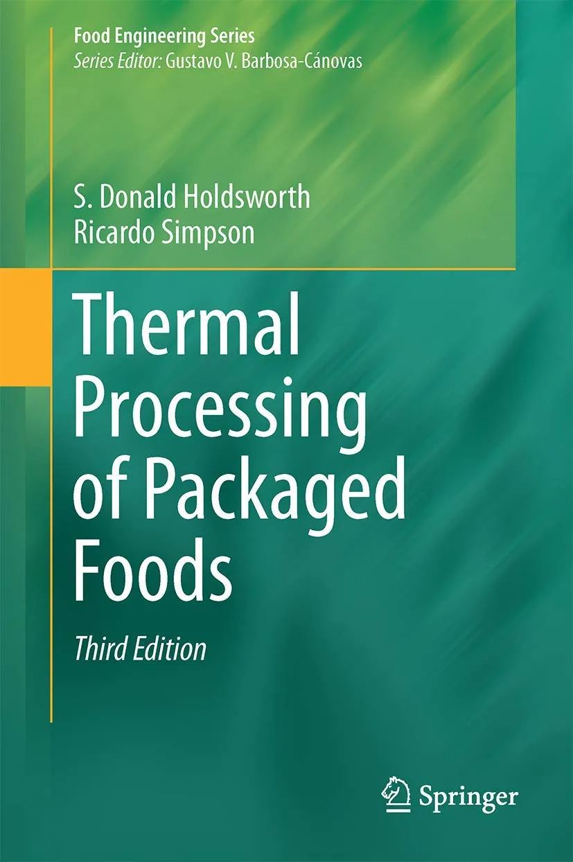 Thermal Processing of Packaged Foods | Third Edition | Hardcover