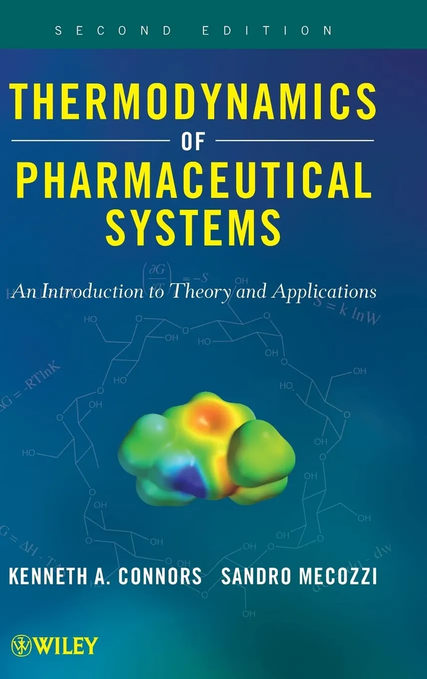 Thermodynamics of Pharmaceutical Systems An Introduction to Theory and Applications | 2nd Edition | Hardcover
