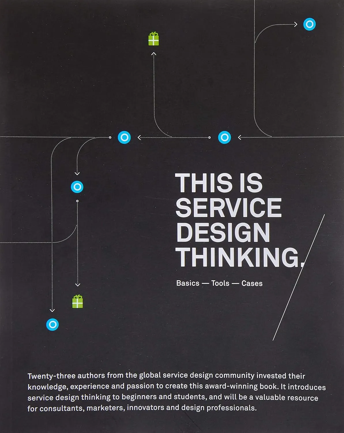 This is Service Design Thinking Basics | Tools | Cases | Paperback