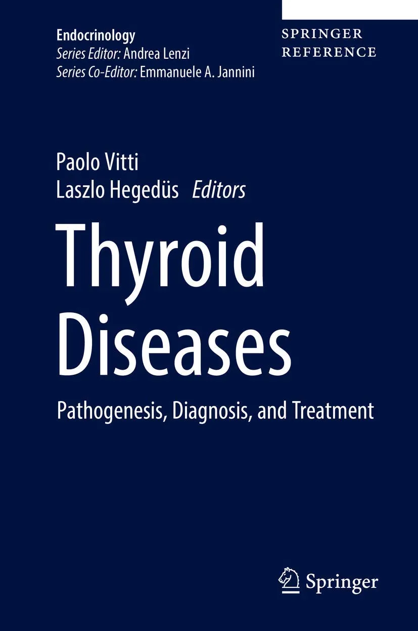 Thyroid Diseases Pathogenesis | Diagnosis | and Treatment | Hardcover
