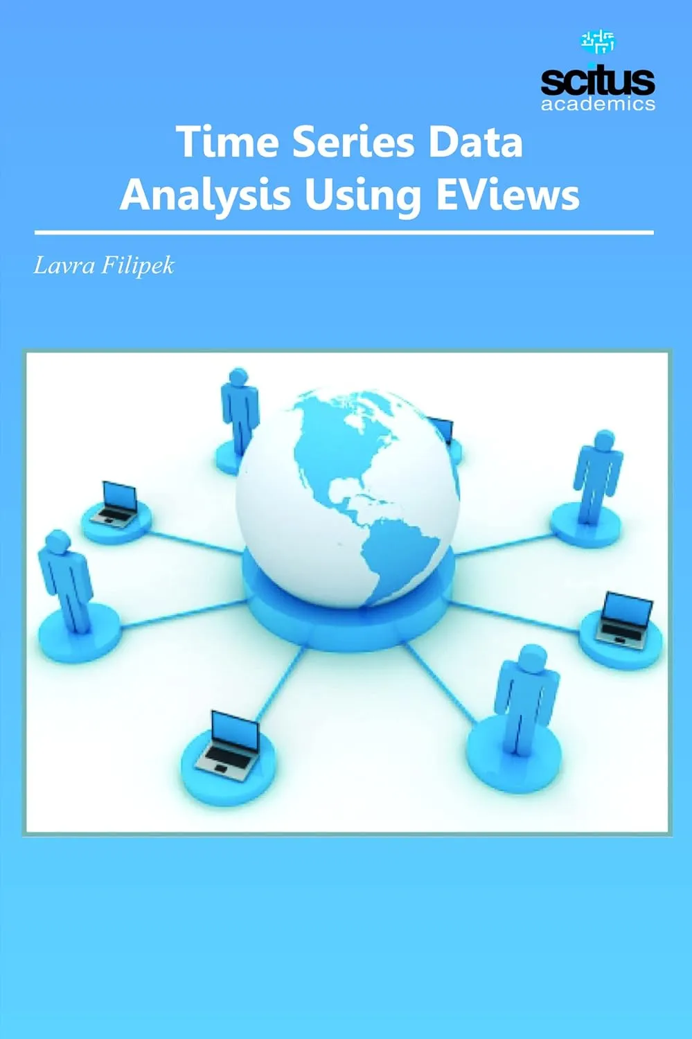 Time Series Data Analysis Using EViews | Hardcover
