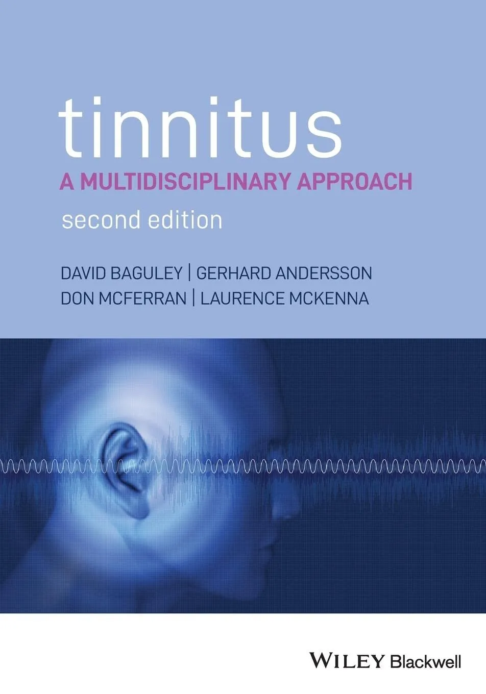 Tinnitus A Multidisciplinary Approach | 2nd Edition | Paperback