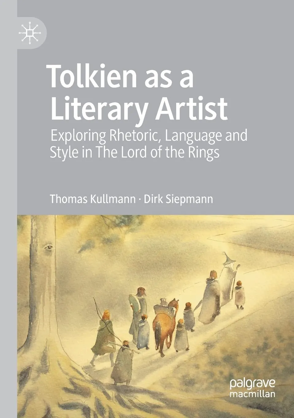 Tolkien As A Literary Artist Exploring Rhetoric Language And Style In The Lord Of The Rings | Paperback