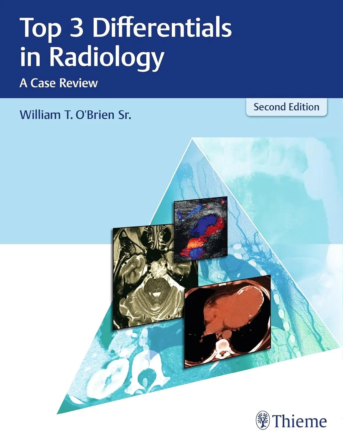 Top 3 Differentials in Radiology | 2nd Edition | Hardcover