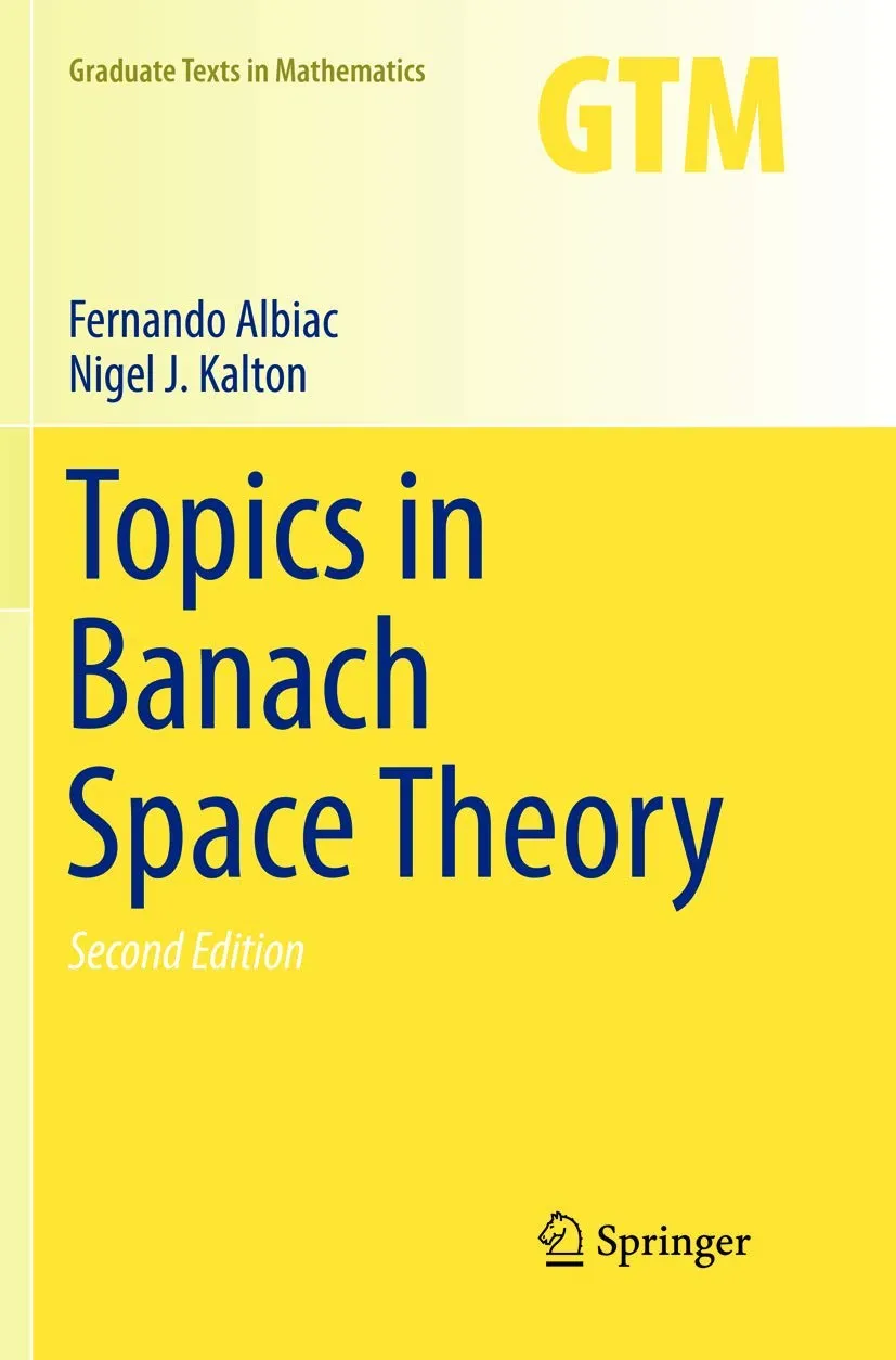 Topics In Banach Space Theory 2nd Edition | Paperback