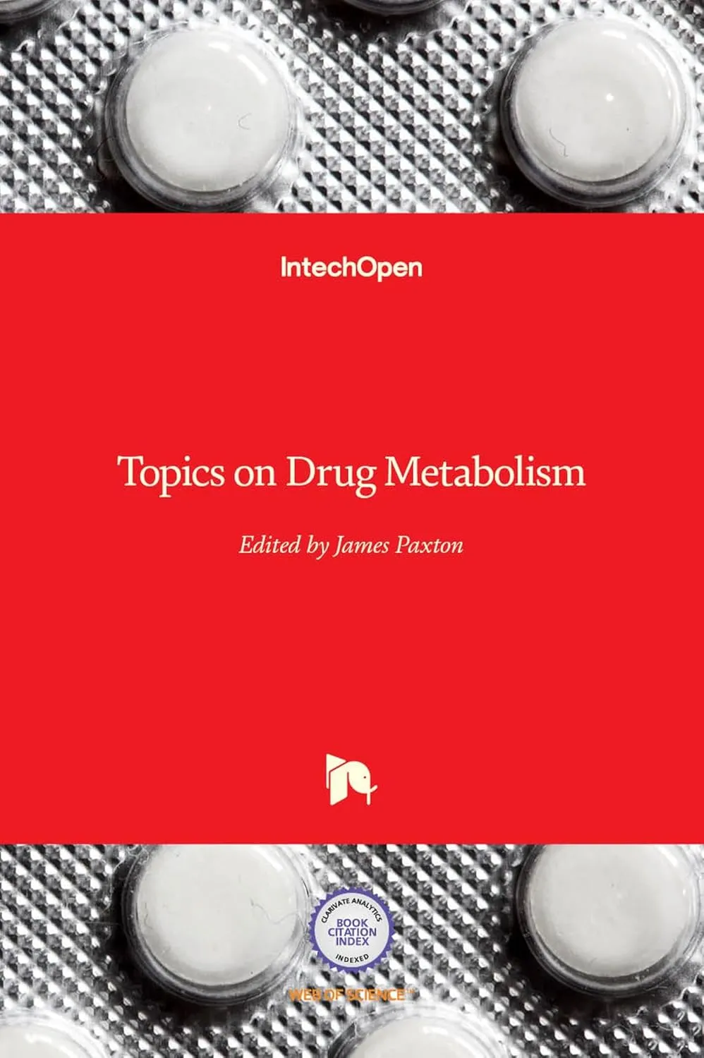 Topics On Drug Metabolism | Hardcover