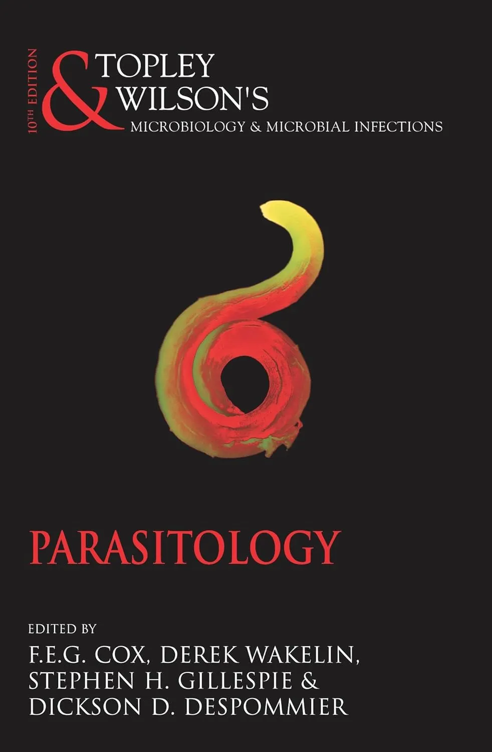 Topley and Wilson's Microbiology and Microbial Infections Parasitology | 10th Edition | With CD | Hardcover