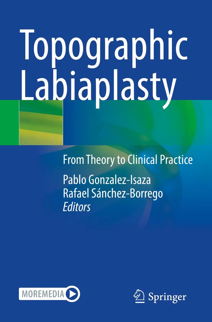 Topographic Labiaplasty From Theory To Clinical Practice | Paperback