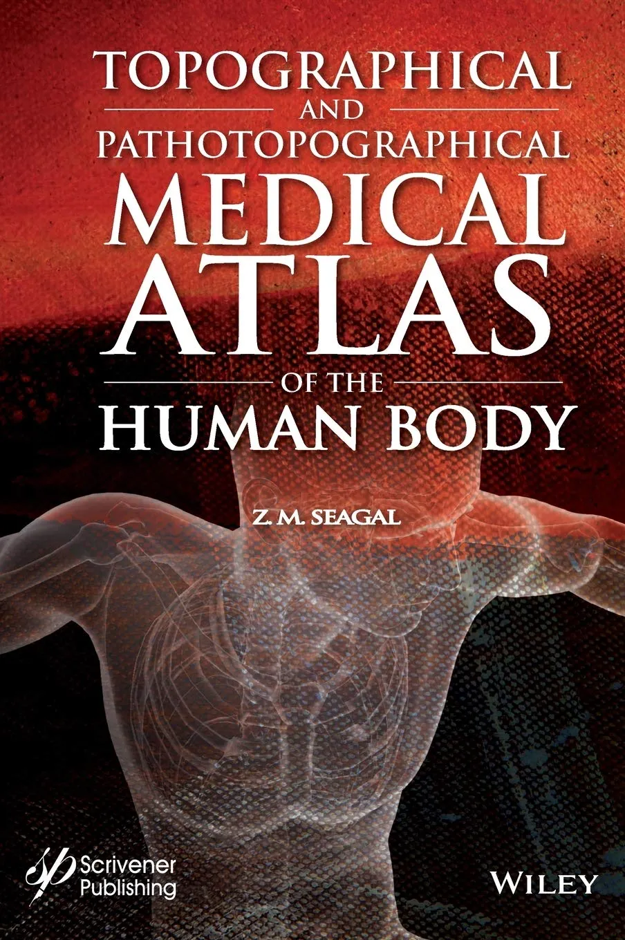 Topographical And Pathotopographical Medical Atlas Of The Human Body | Hardcover