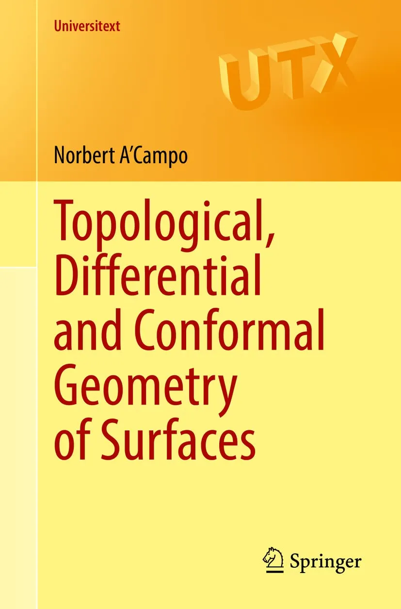Topological Differential And Conformal Geometry Of Surfaces | Paperback
