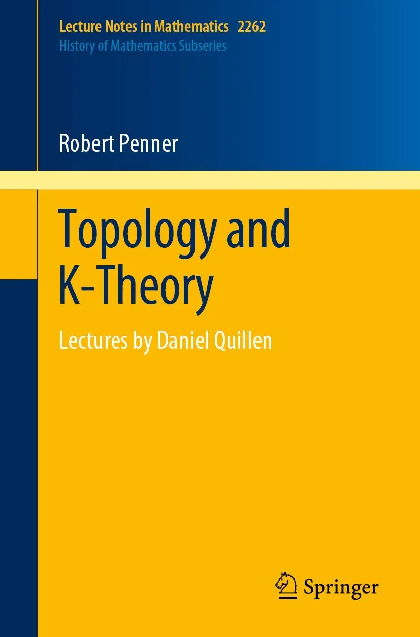 Topology And K Theory Lectures By Daniel Quillen | Paperback