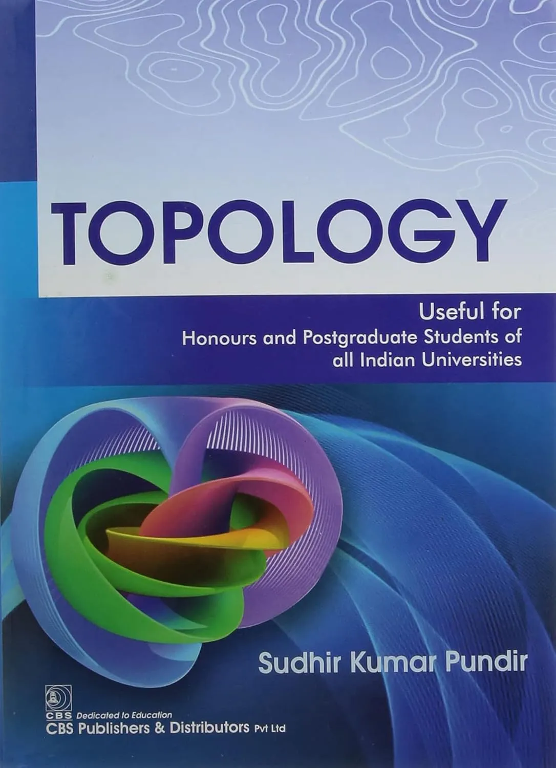 Topology Useful For Honours And Postgraduate Students Of All Indian Universities | Paperback