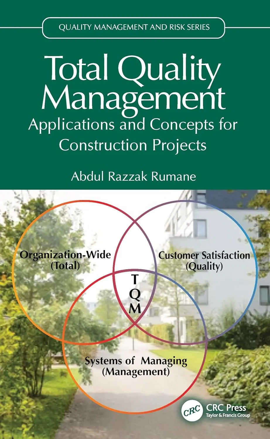 Total Quality Management Applications and Concepts For Construction Projects | Hardcover