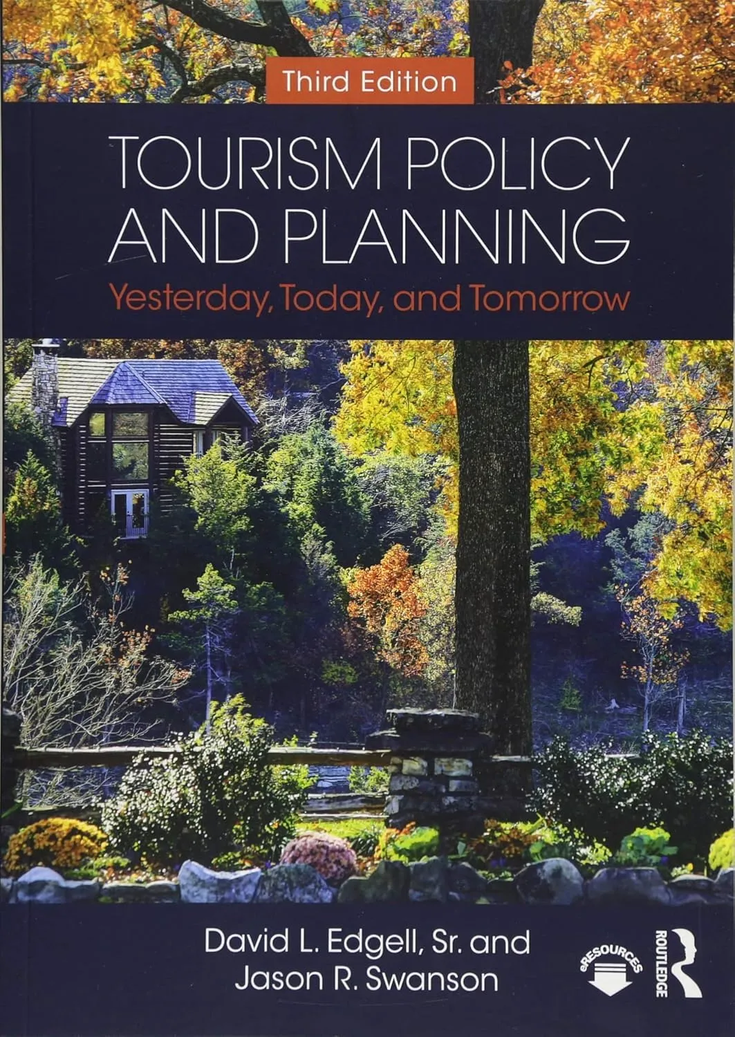 Tourism Policy and Planing Yesterday | Today | and Tomorrow | Third Edition | Paperback
