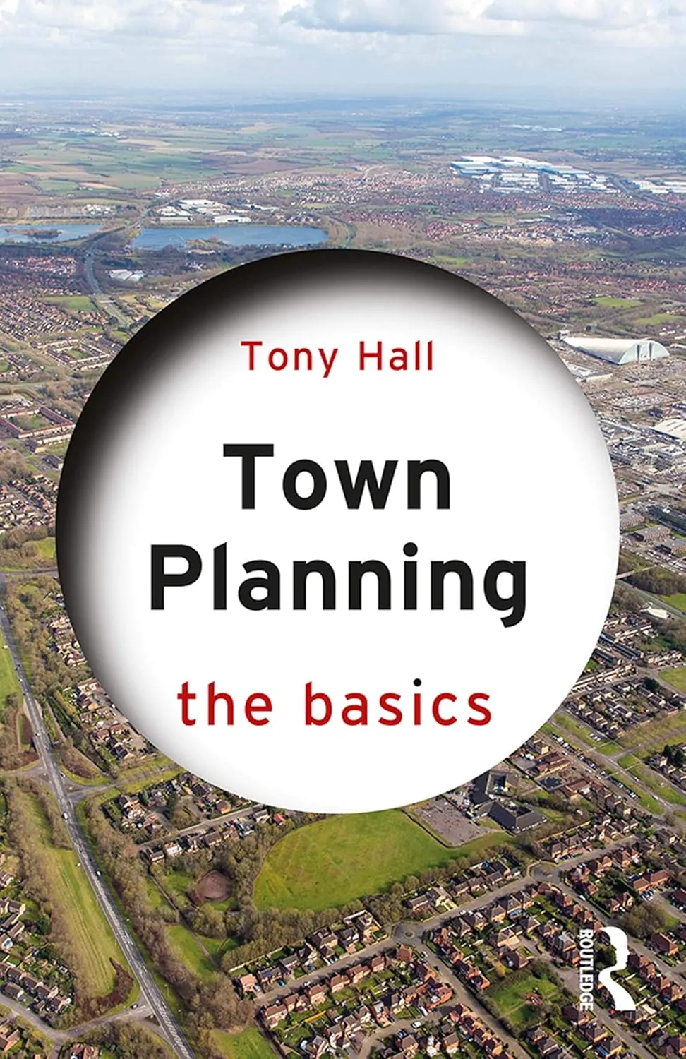 Town Planning the Basics | Paperback