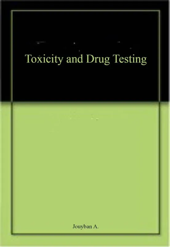 Toxicity and Drug Testing | Hardcover