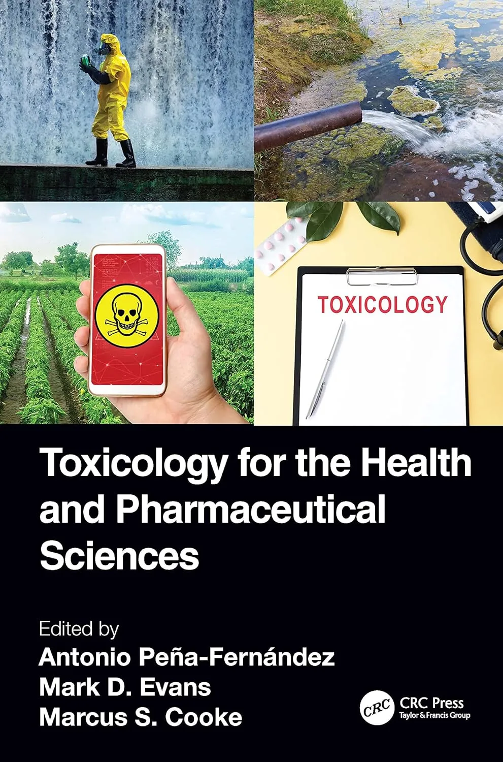 Toxicology For The Health And Pharmaceutical Sciences | Hardcover