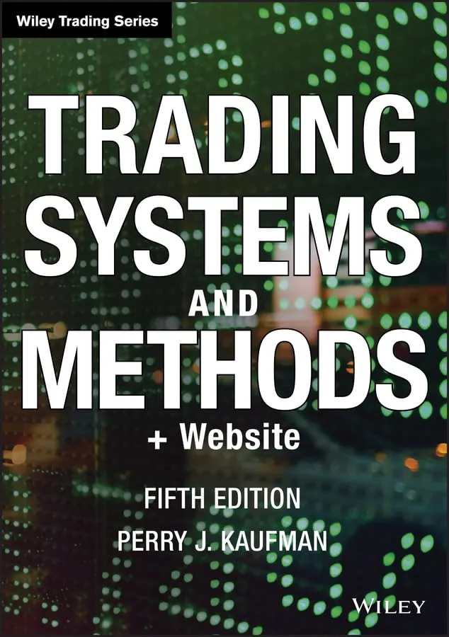 Trading Systems and Methods + Website | 5th Edition | Hardcover
