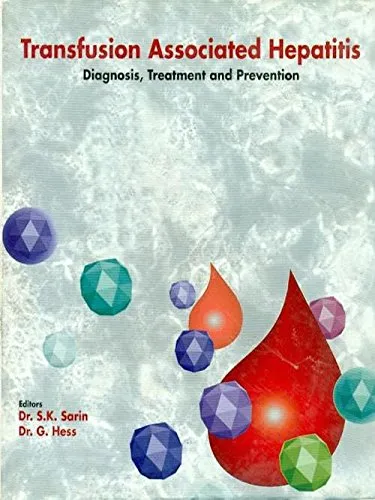 Transfusion Associated Hepatitis  Diagnosis | Treatment and Prevention