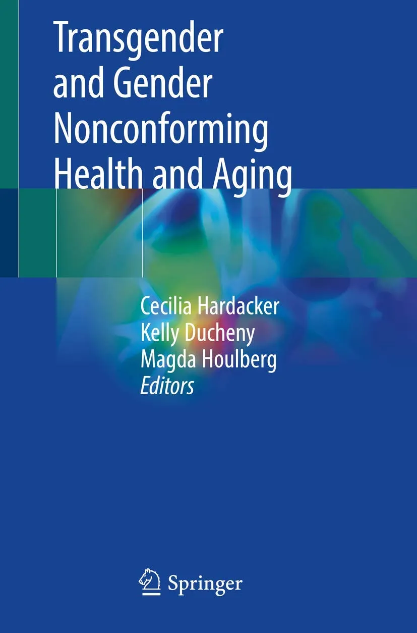 Transgender and Gender Nonconfirming Health and Aging | Paperback
