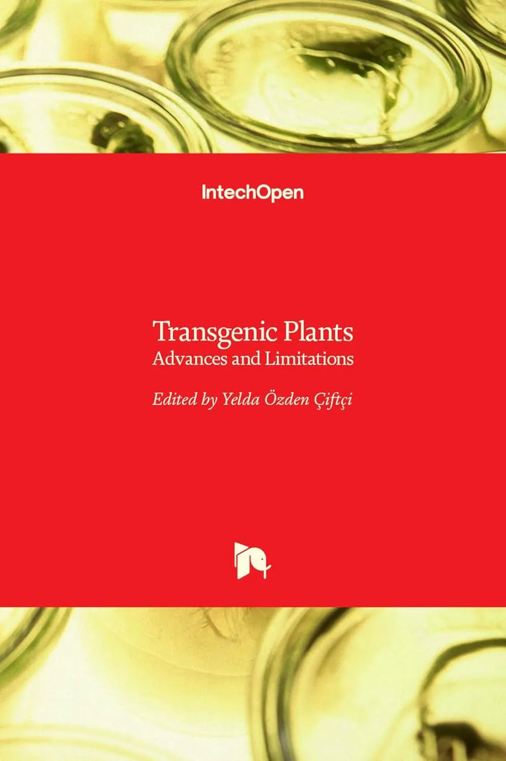 Transgenicplants Advances and Limitations | Hardcover