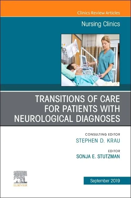 Transitions Of Care For Patients With Neurological Diagnoses | Hardcover