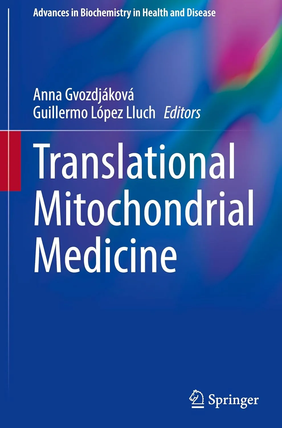 Translational Mitochondrial Medicine | Hardcover