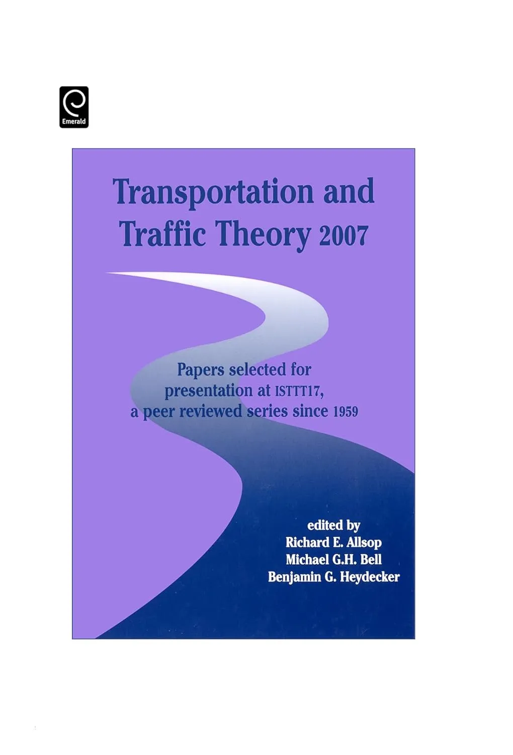 Transportation and Traffic Theory 2007 | Hardcover