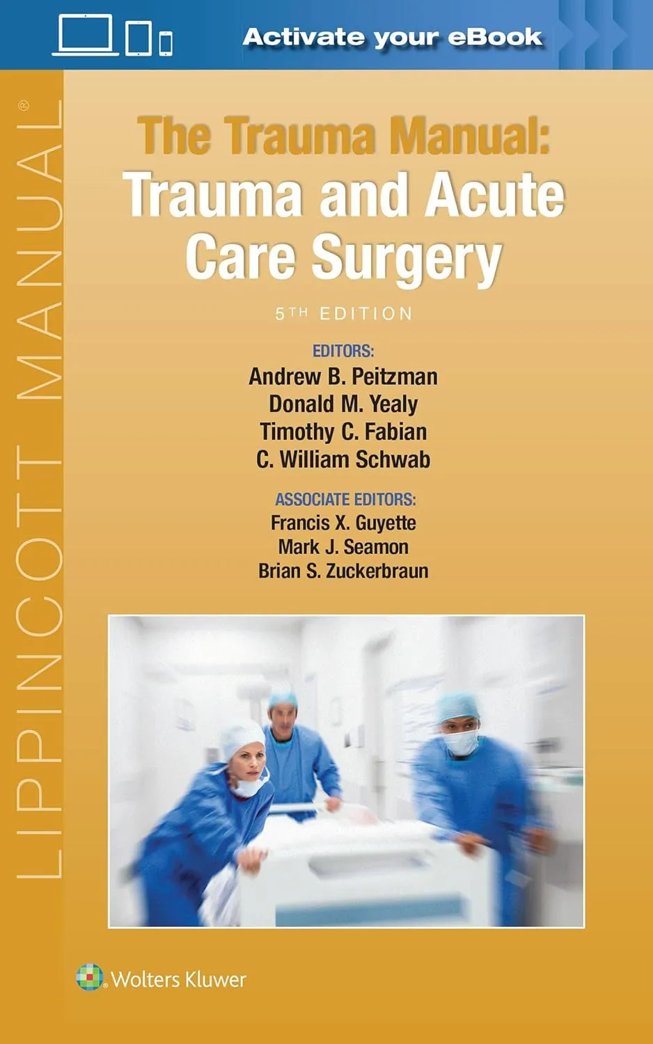 The Trauma Manual Trauma and Acute Care Surgery | 5th Edition | Paperback
