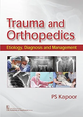 Trauma and Orthopedics Etiology | Diagnosis and Management | Paperback