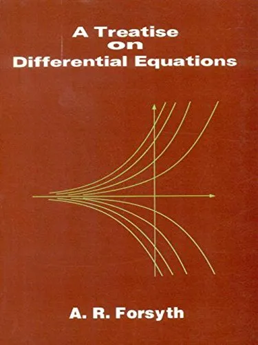 A Treatise on Differential Equations