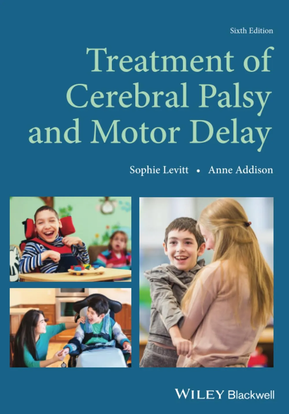 Treatment of Cerebral Palsy and Motor Delay | 6th Edition | Paperback