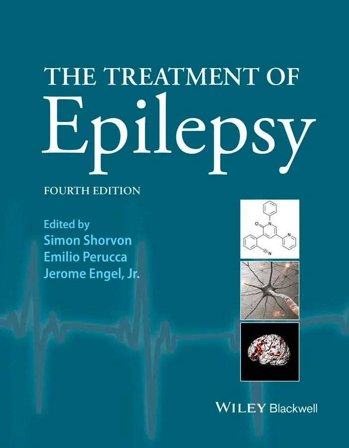 The Treatment of Epilepsy | 4th Edition | Hardcover