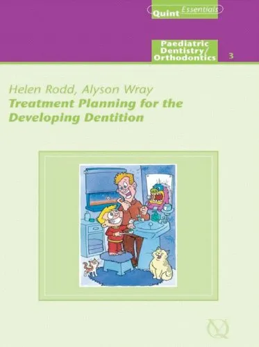 Treatment Planning for the Developing Dentition | Hardcover