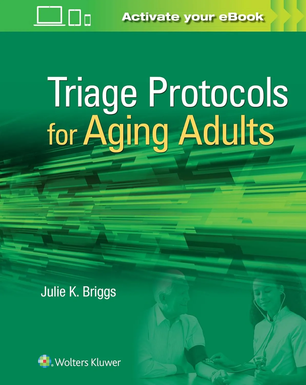 Triage Protocols for Aging Adults | Paperback