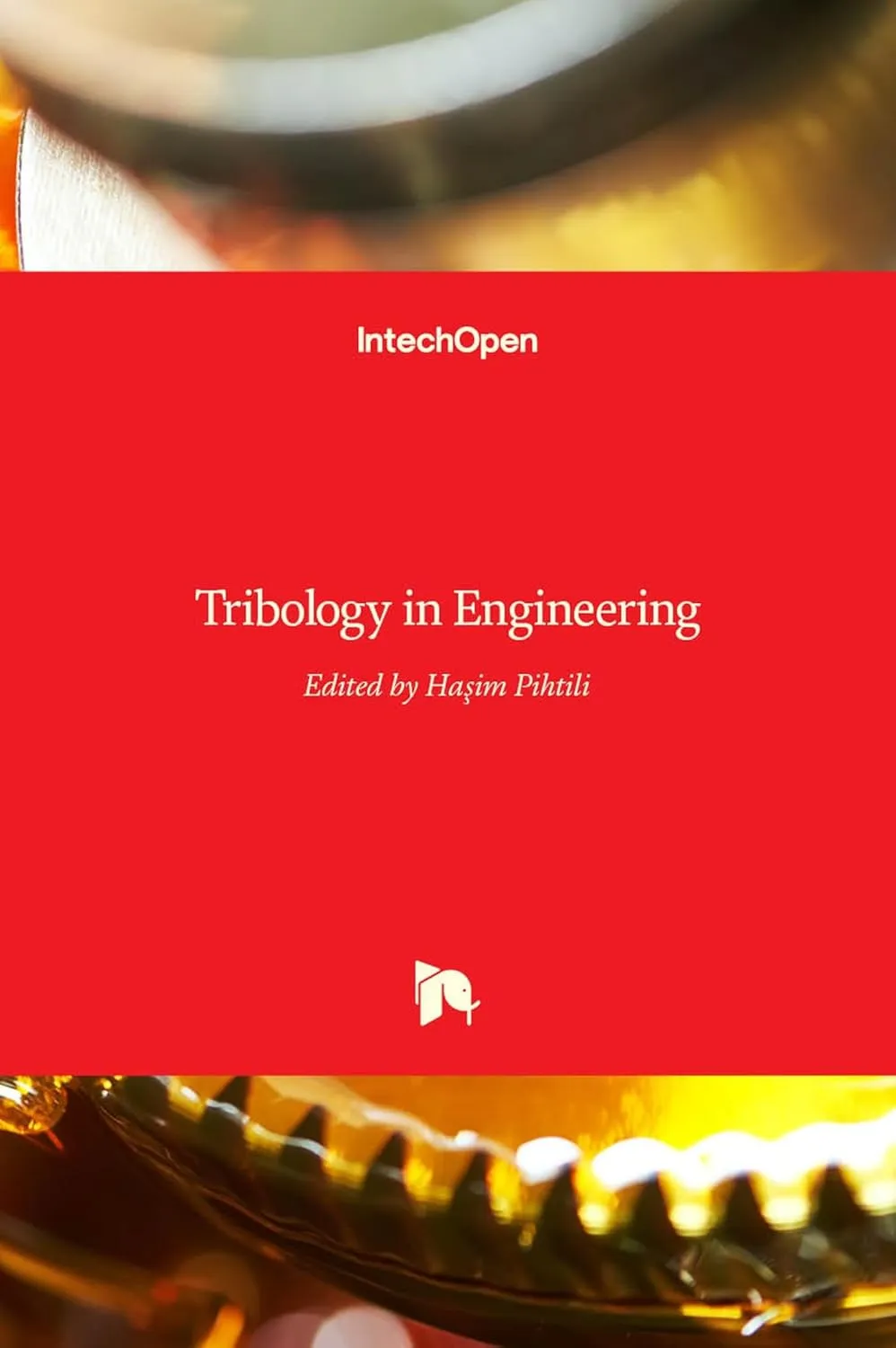 Tribology in Engineering | Hardcover