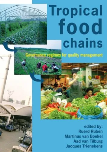 Tropical Food Chains Governance Regimes For Quality Management | Hardcover