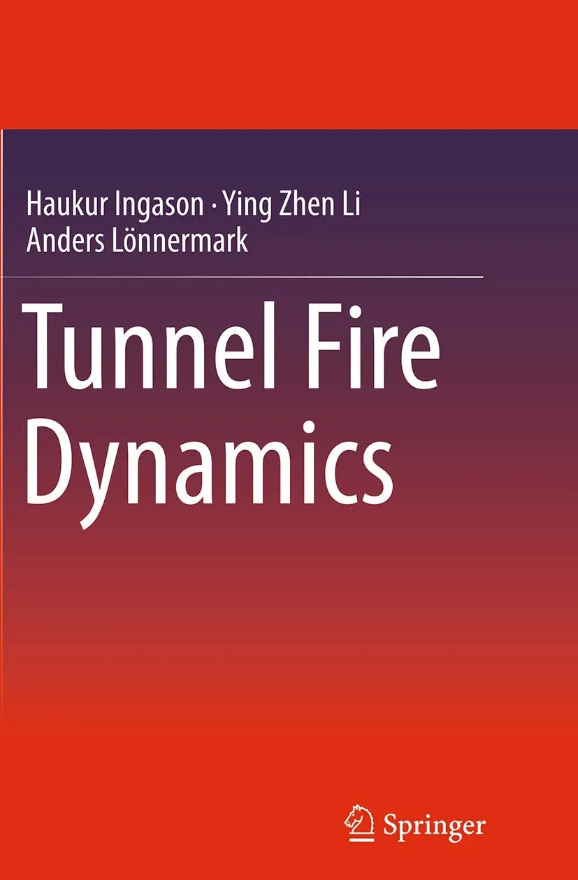 Tunnel Fire Dynamics | Paperback