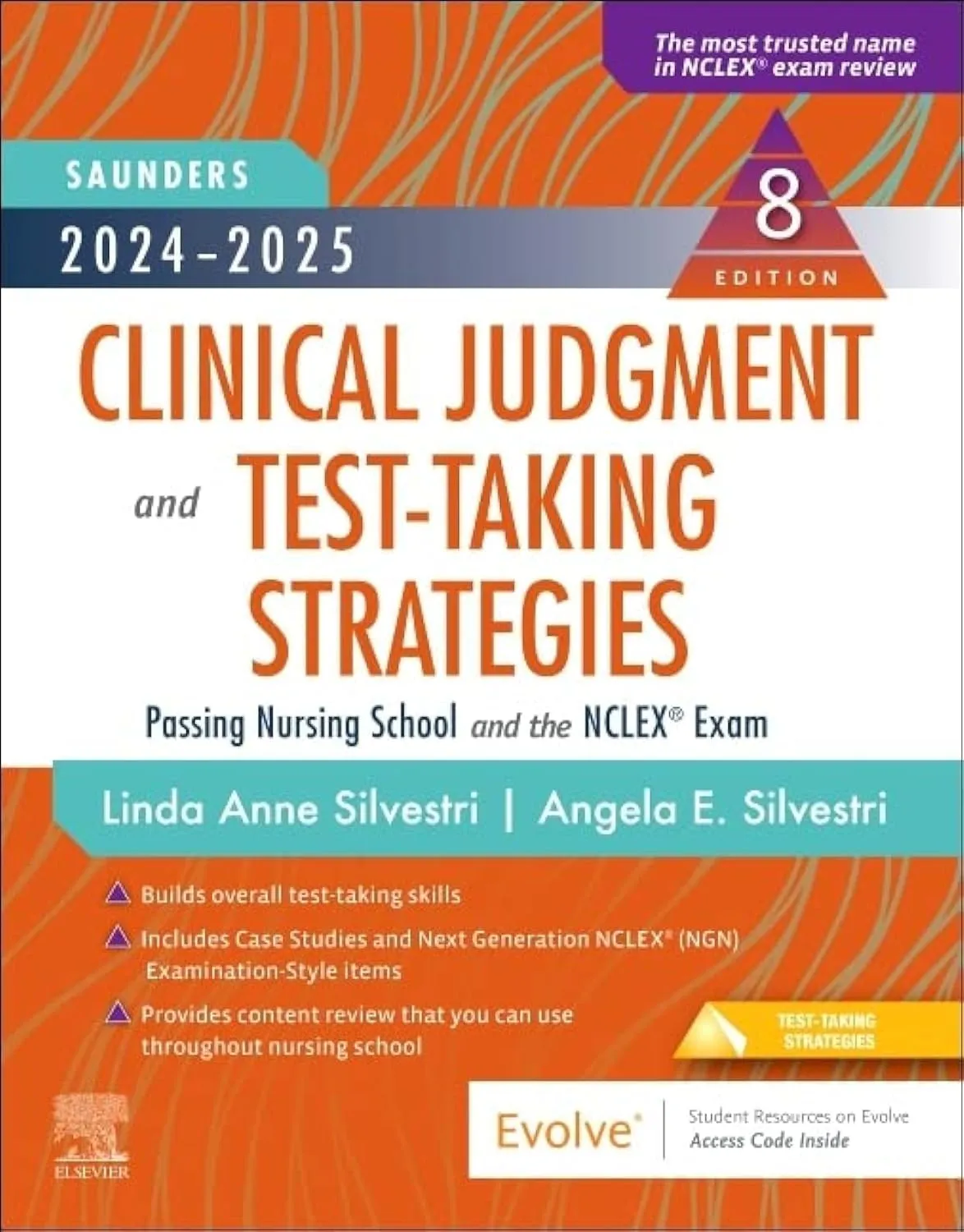 2024-2025 Saunders Clinical Judgment and Test-Taking Strategies - 8th Edition