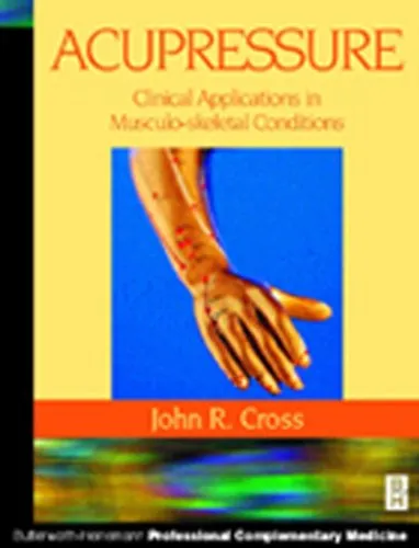 (Old)(Ex)Acupressure Clinical Applications In Musculo-Skeletal Conditions