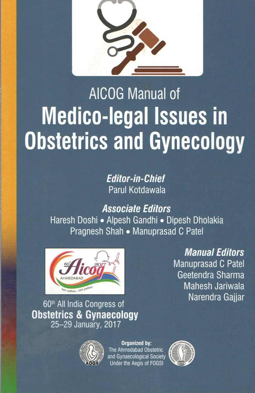 Aicog Manual Of Medico-Legal Issues In Obstetrics And Gynecology | Paperback