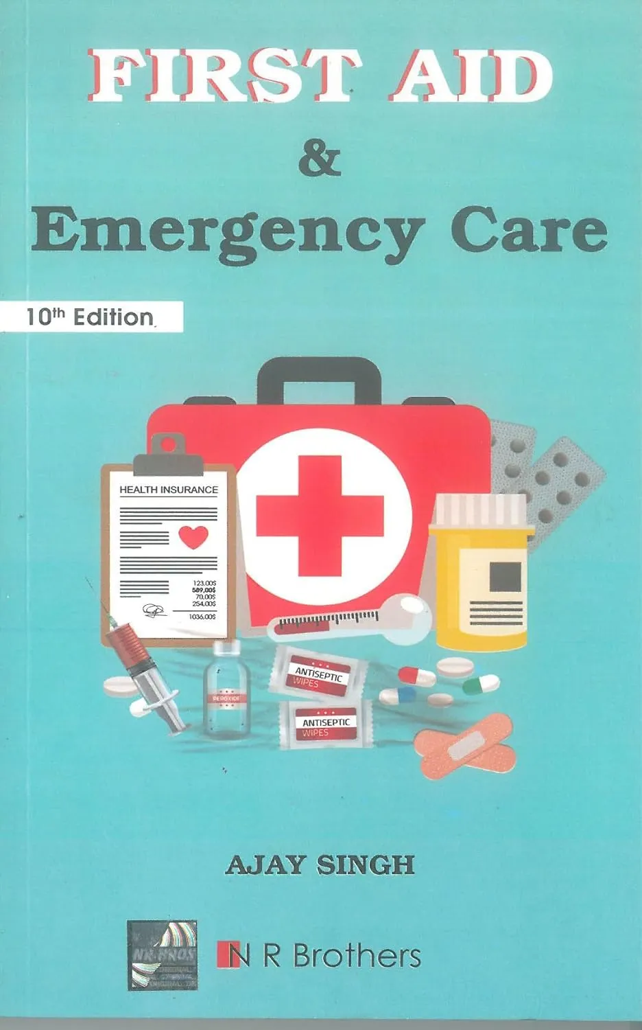 First Aid And Emergency Care | Paperback