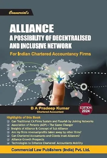 Alliance A Possibility of Decentralised and Inclusive Network for Indian Chartered Accountancy Firms 2024 Edition