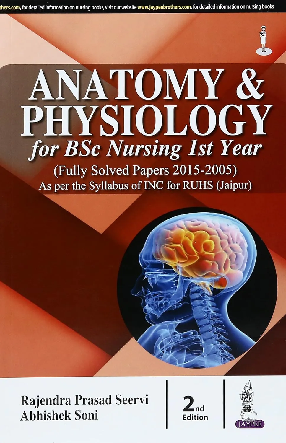 Anatomy & Physiology For Bsc Nursing 1St Year (Fully Solved Papers For 2015-2005) | Paperback