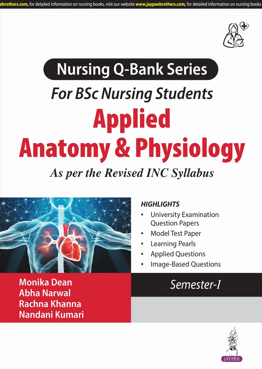 Applied Anatomy & Physiology (Nursing Q-Bank Series For Bsc Nursing Students) | Paperback