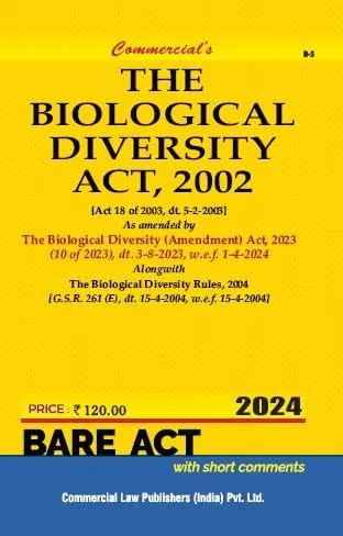 Biological Diversity Act, 2002 alongwith Rules