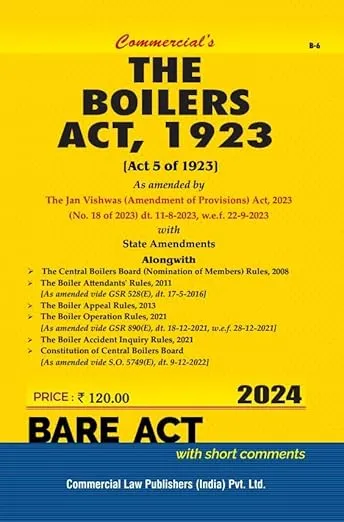 Boilers Act, 1923 alongwith Allied Rules